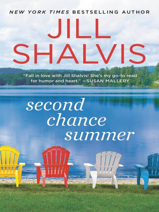 Title details for Second Chance Summer by Jill Shalvis - Wait list